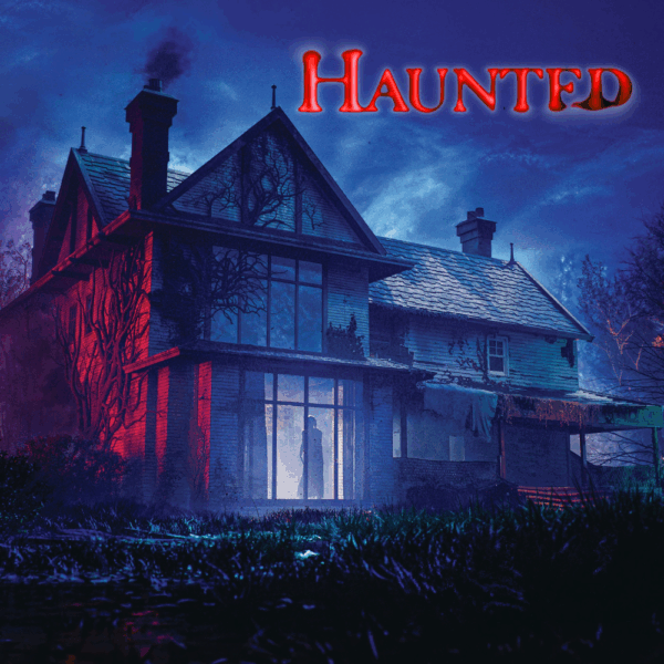 Haunted